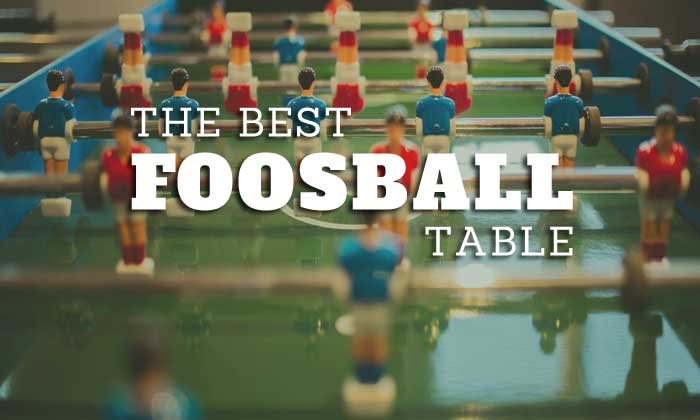 Best Foosball Table Based On Sales And Ratings Rambling